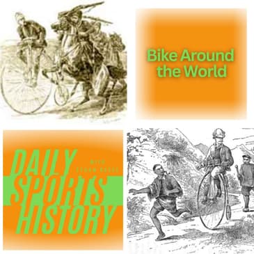 First Bike Ride Around the World