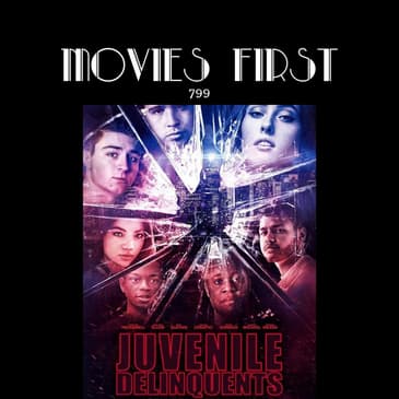 Juvenile Delinquents (Drama) (the @MoviesFirst review)