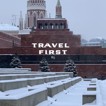 65: Moscow 2018 Day 7 - Lenin's Mausoleum