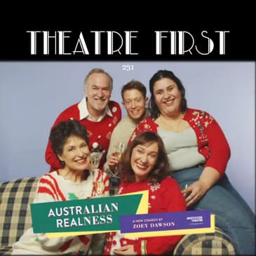 231: Australian Realness (Malthouse Theatre, Melbourne, Australia) (review)