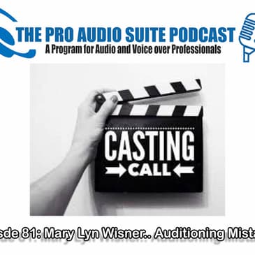 Mary Lynn Wisner - How to make your Audition Stand Out