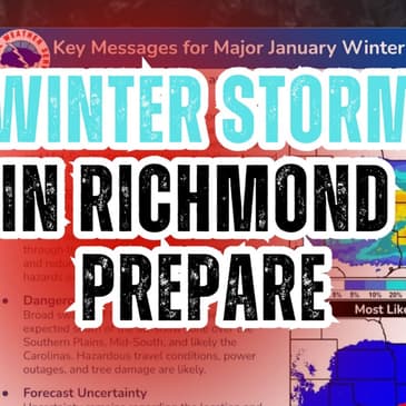 Winter Storm in Richmond - PREPARE w/ The Common Sense Practical Prepper