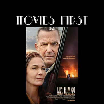 Let Him Go (Action, Thriller, Drama) (the @MoviesFirst review)