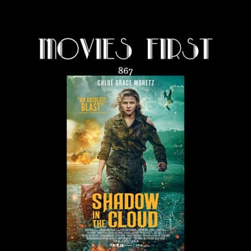 Shadow In The Cloud (Action, Horror, War) (the @MoviesFirst review)
