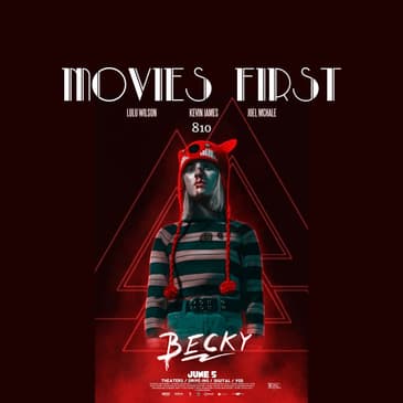 Becky (Action, Drama, Horror) (the @MoviesFirst review)