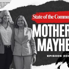 Mother of Mayhem: State of the Commonwealth