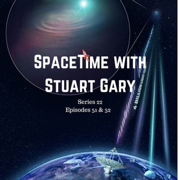First Images of the Origins of FRBs - SpaceTime with Stuart Gary S22E51-52 Patreon Edition