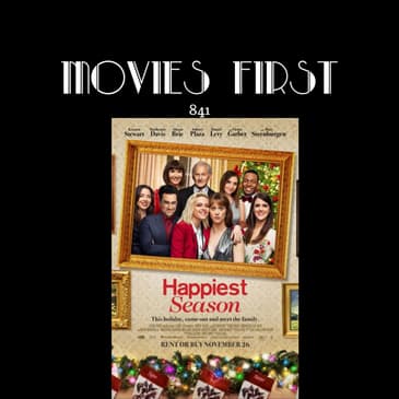 Happiest Season (Comedy, Romance) (the @MoviesFirst review)