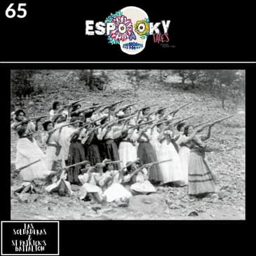 Las Soldaderas & the Saint Patrick's Battalion