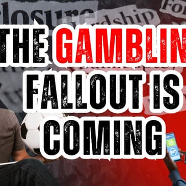 The Sports Betting Fallout is Coming