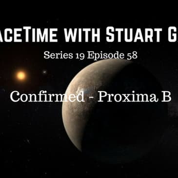 58: SpaceTime with Stuart Gary Series 19 Episode 58 - Confirmed!