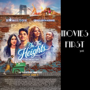 In The Heights (Drama, Music, Musical) (the @MoviesFirst review)