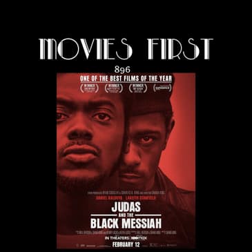 Judas and the Black Messiah (Biography, Drama, History) (the @MoviesFirst review)