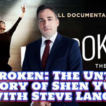Church & State -Unbroken the Untold Story of Shen Yun with Steve Lance