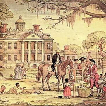 Episode 6: Plantation Life in SC, NC, GA