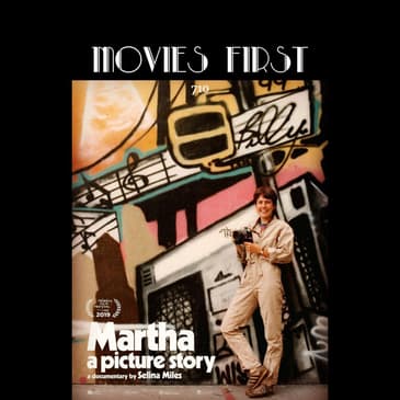710: Martha: A Picture Story (Documentary, Biography) (the @MoviesFirst review)