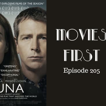 207: Una - Movies First with Alex First & Chris Coleman Episode 205