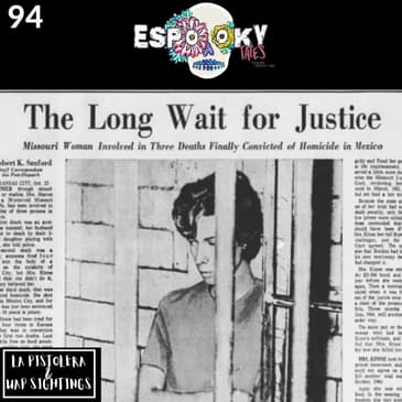 La Pistolera and UAP Sightings