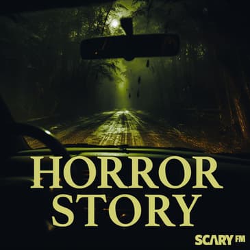 Horror Story: True Paranormal Mysteries and Hauntings