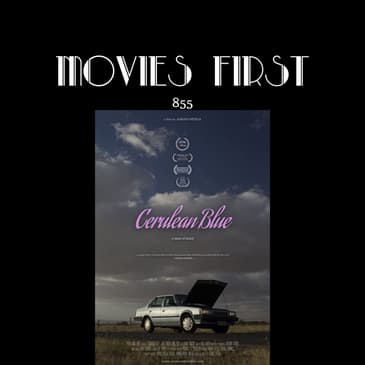 Cerulean Blue (Comedy, Drama)(the @MoviesFirst review)