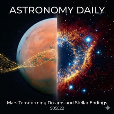 Terraforming Mars: A Real Plan & Webb's Dying Star Revelation