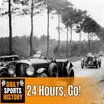 First 24 Hours of Le Mans: How a Rain-Soaked Endurance Race Changed Motorsport