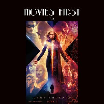 610: X-Men:Dark Phoenix (a review)