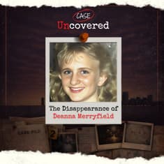 The Unsolved Disappearance of Deanna Merryfield