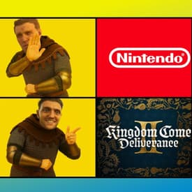 We Hate Nintendo... and We Love Kingdom Come Deliverance 2!