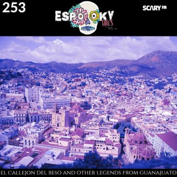 El Callejon del Beso and Other Legends From Guanajuato