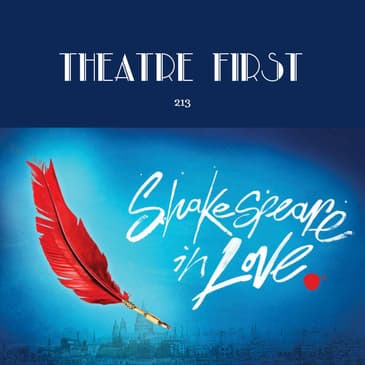 213: Shakespeare In Love (Melbourne Theatre Company, Melbourne, Australia)