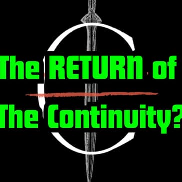 The Return of the Continuity?