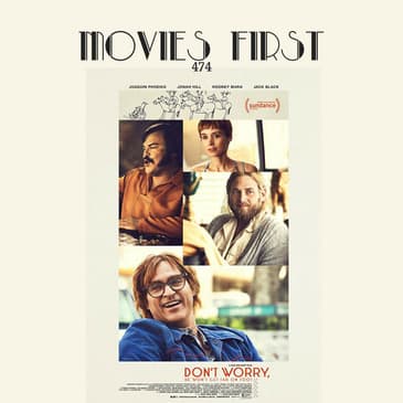 474: Don’t Worry, He Won’t Get Far On Foot (Biography, Comedy, Drama)