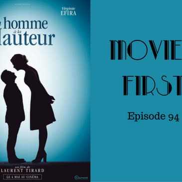 96: Up For Love (French, Comedy) - Movies First with Alex First & Chris Coleman Episode 94