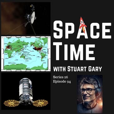 S26E94: Voyager 2's Return // Tectonic Shifts // ISS Resupply: Unraveling Space Mysteries