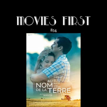 In The Name Of The Land (Au nom de la terre (original title) ) (Drama) (the @MoviesFirst review