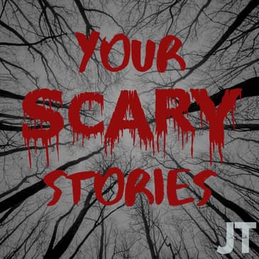 Your Scary Stories Full Episode #1
