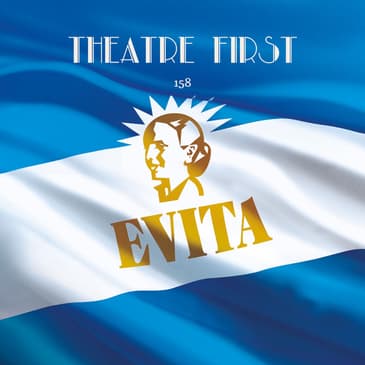 158: Evita (Arts Centre, Melbourne, Australia) (review)
