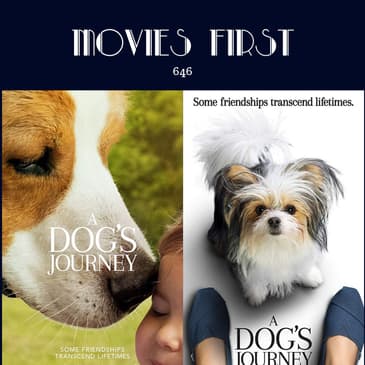 646: A Dog's Journey (Adventure, Comedy, Drama) (a review)
