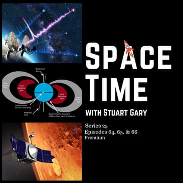 SpaceTime with Stuart Gary S25E64, 65, & 66 Premium Edition | Strange neutron star discovered in stellar graveyard