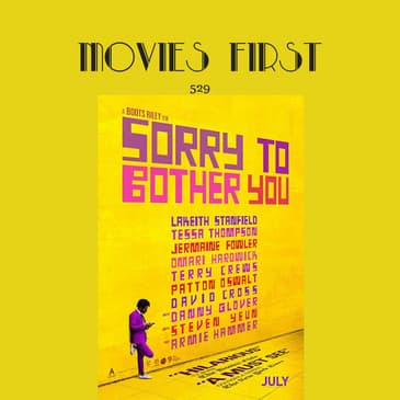 529: Sorry To Bother You