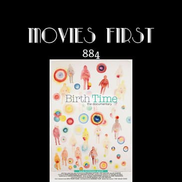 Birth Time: The Documentary (the @MoviesFirst review)