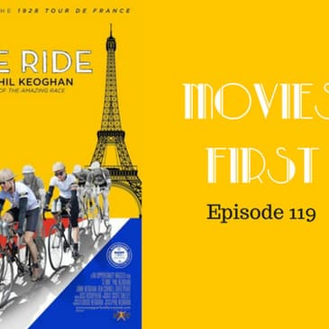121: Le Ride - Movies First with Alex First Episode 119