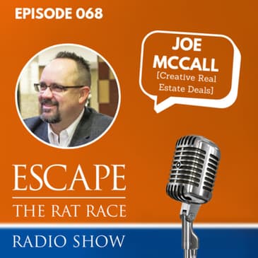 Joe McCall - Creative Real Estate Investing