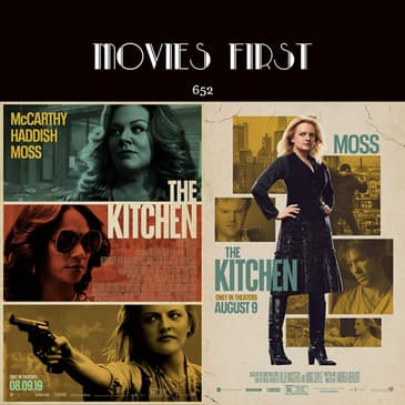 652: The Kitchen (Action, Crime, Drama) (The @MoviesFirst review)