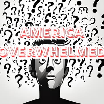 PBN News: America Overwhelmed