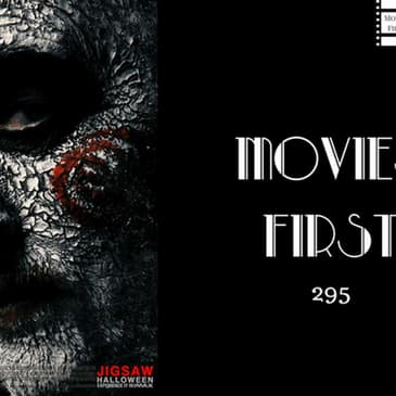 295: Jigsaw - Movies First with Alex First & Chris Coleman