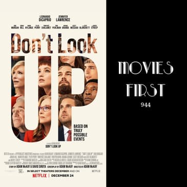 Don't Look Up (Comedy, Drama, Sci-Fi) (the @MoviesFirst review)