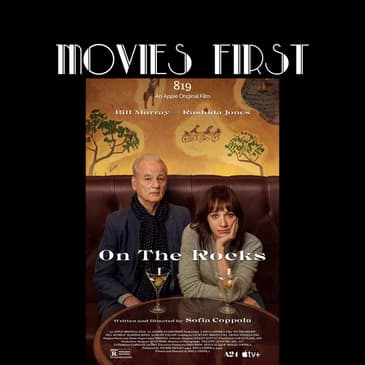 On The Rocks (Adventure, Comedy, Drama) (the @MoviesFirst review)