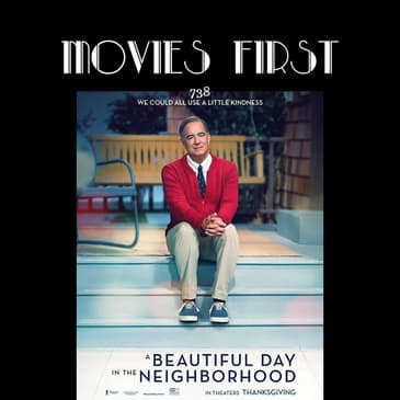 738: A Beautiful Day In The Neighborhood (Biography, Drama) (the MoviesFirst review)